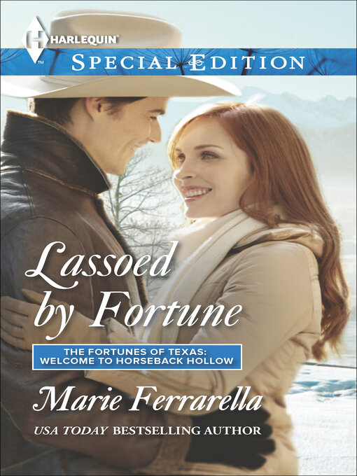 Title details for Lassoed by Fortune by Marie Ferrarella - Available